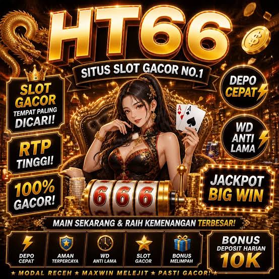 HT66 - ht66 Slot Indonesia Jadi Pilihan untuk Menjelajahi Tema Slot Online Berbeda